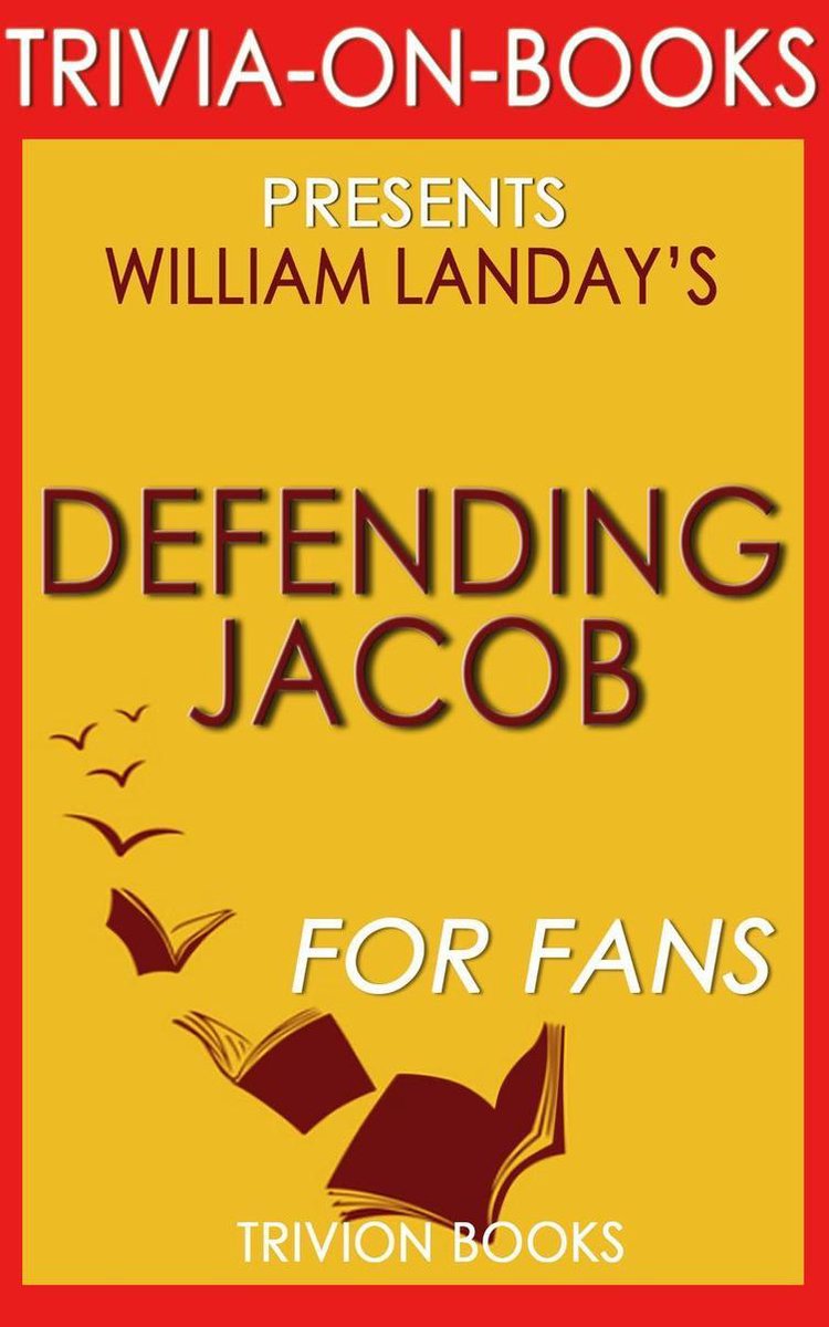Defending Jacob von William Landay (Trivia-on-Books)