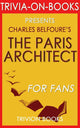Der Pariser Architekt: Ein Roman von Charles Belfoure (Trivia-on-Books)