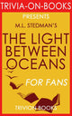 Das Licht zwischen den Ozeanen: ein Roman von M.L. Stedman (Trivia-on-Book)