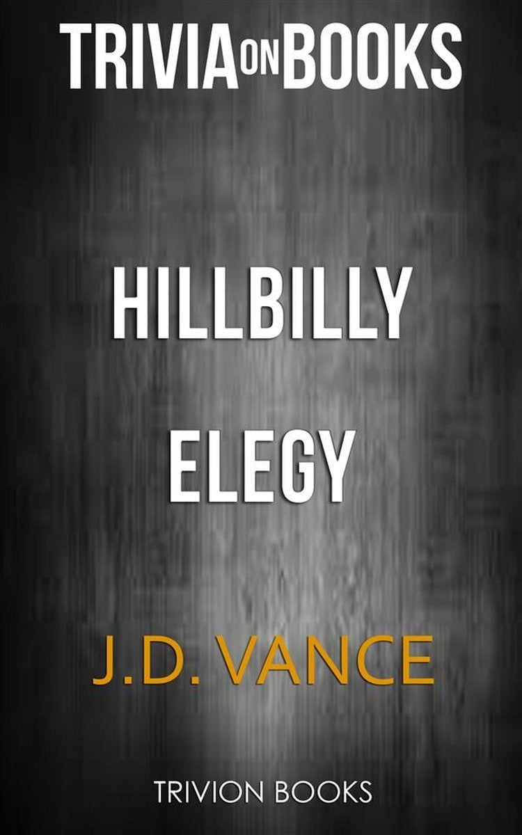 Hillbilly Elegy von J.D. Vance (Trivia-on-Books)
