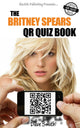 Das Britney Spears QR-Quizbuch