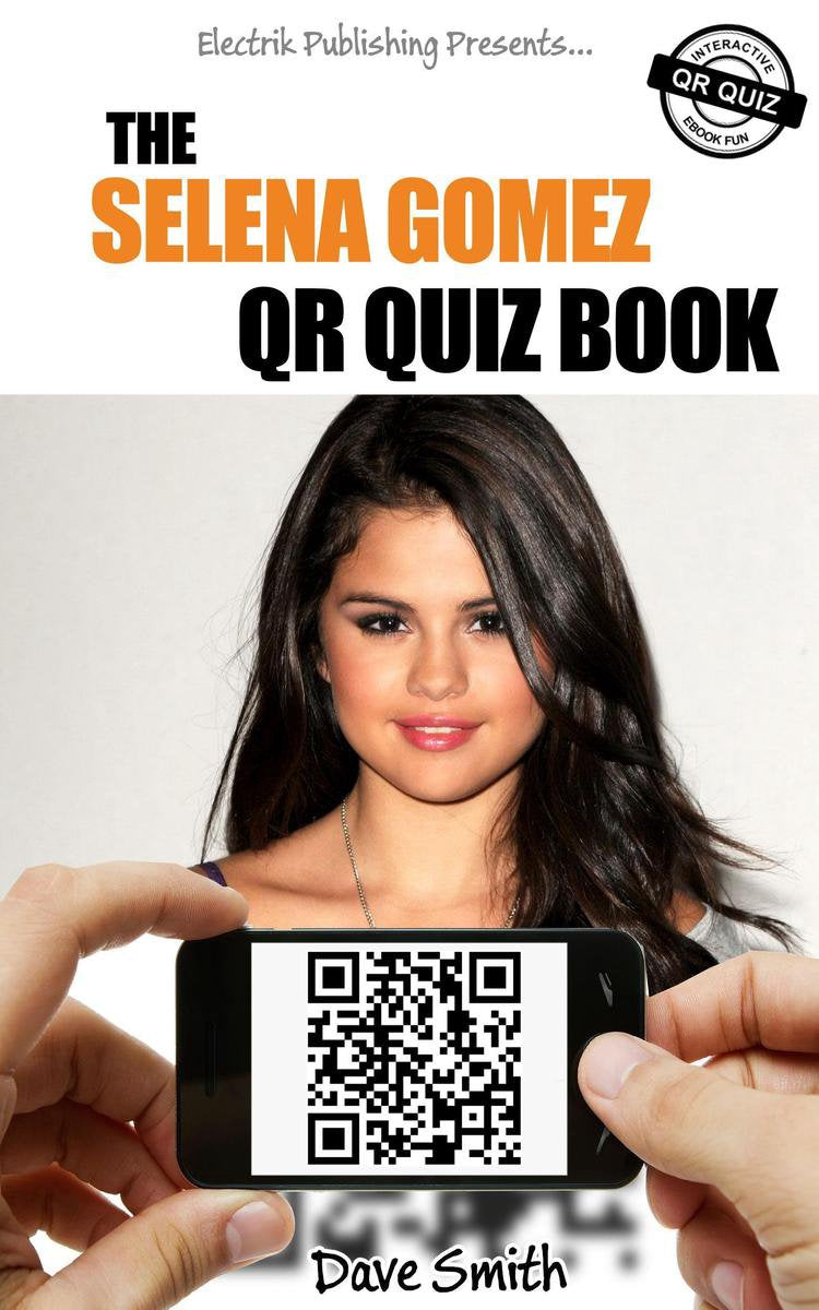 Das Selena Gomez QR-Quizbuch
