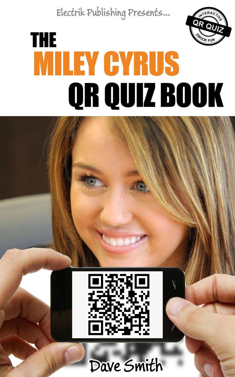 Das Miley Cyrus QR-Buch-Quiz