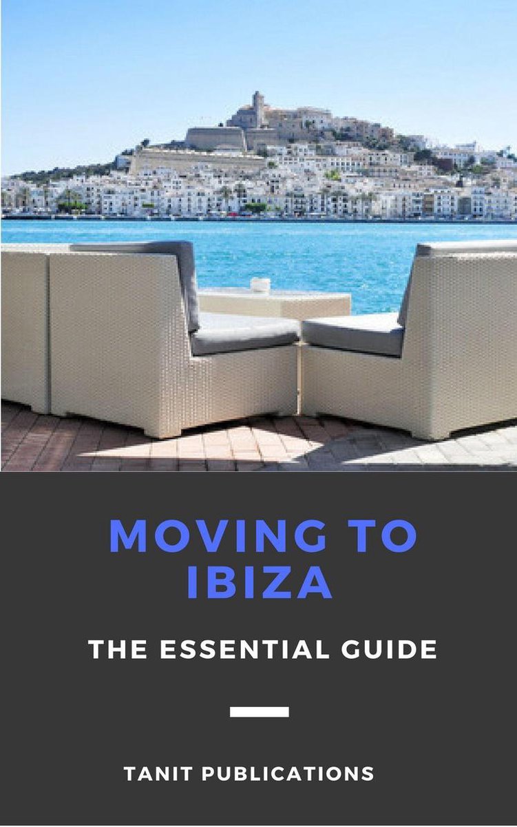Umzug nach Ibiza – der unverzichtbare Leitfaden