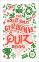 Das Holly Jolly Christmas Quizbuch