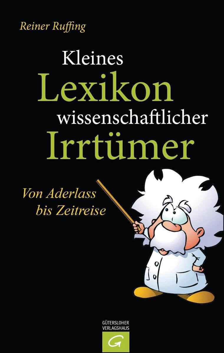 Kleines Lexikon winstschaftlicher Irrtümer