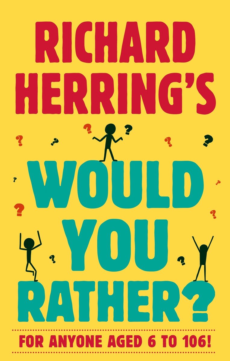Richard Herrings „Würden Sie lieber?“