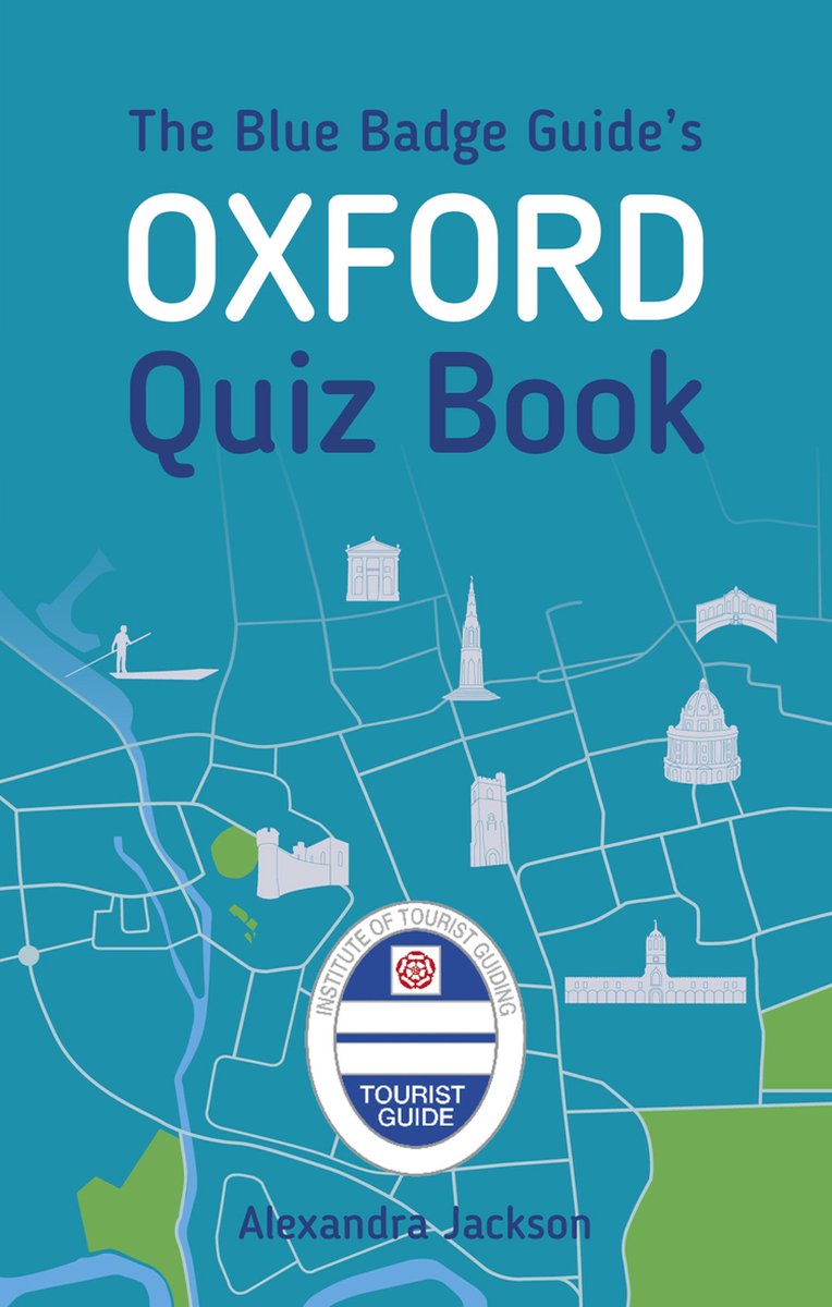 Das Oxford-Quizbuch des Blue Badge Guide