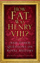 Wie dick war Heinrich VIII.?