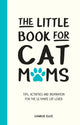 Das kleine Buch für Katzenmamas