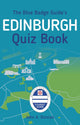 Das Edinburgh-Quizbuch des Blue Badge Guide