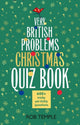 Wissensquiz – das Weihnachtsquizbuch mit sehr britischen Problemen