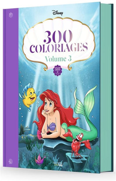 Hachette Heroes Atelier Créatif Disney 300 Coloriages Disney – Band 3 – Malbuch für Erwachsene