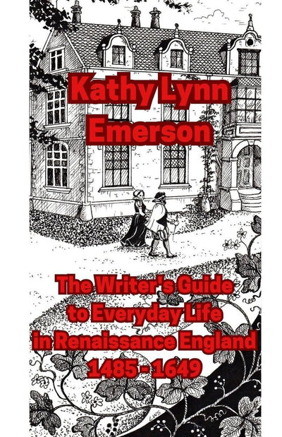 Der Leitfaden des Autors zum Alltag im England der Renaissance