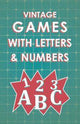 Vintage-Spiele mit Buchstaben und Zahlen