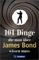 101 Dinge, die dieser Mann über James Bond klar muss