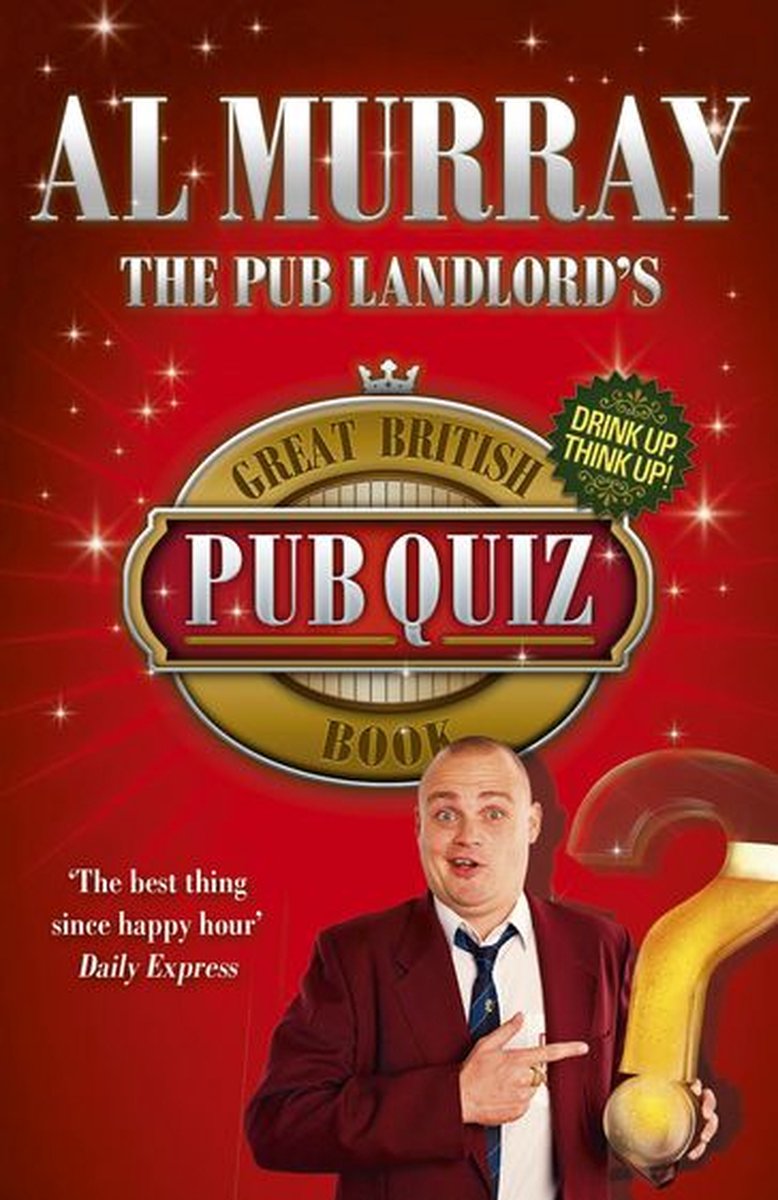 Das großartige britische Pub-Quizbuch des Pub-Wirts