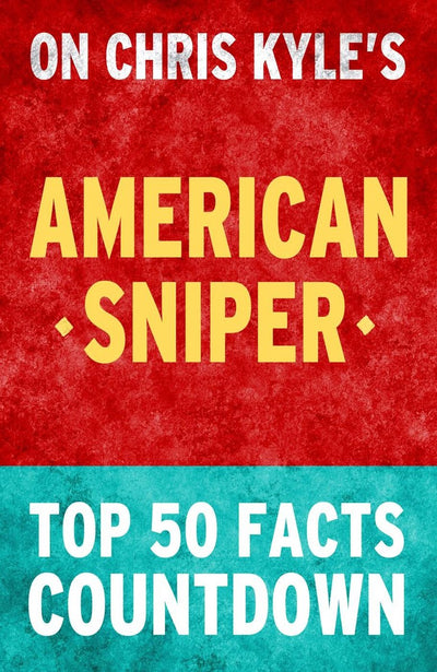 Amerikanischer Scharfschütze: Countdown zu den 50 wichtigsten Fakten