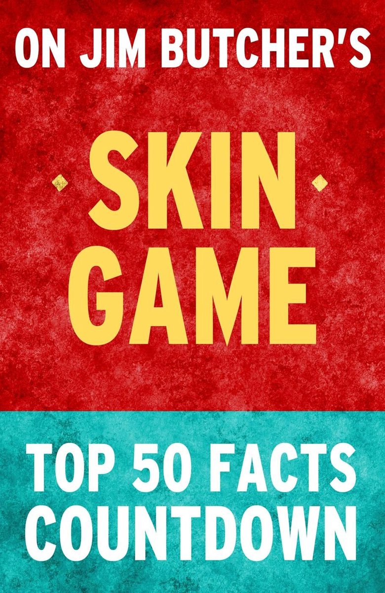Skin-Spiel – Countdown zu den 50 wichtigsten Fakten