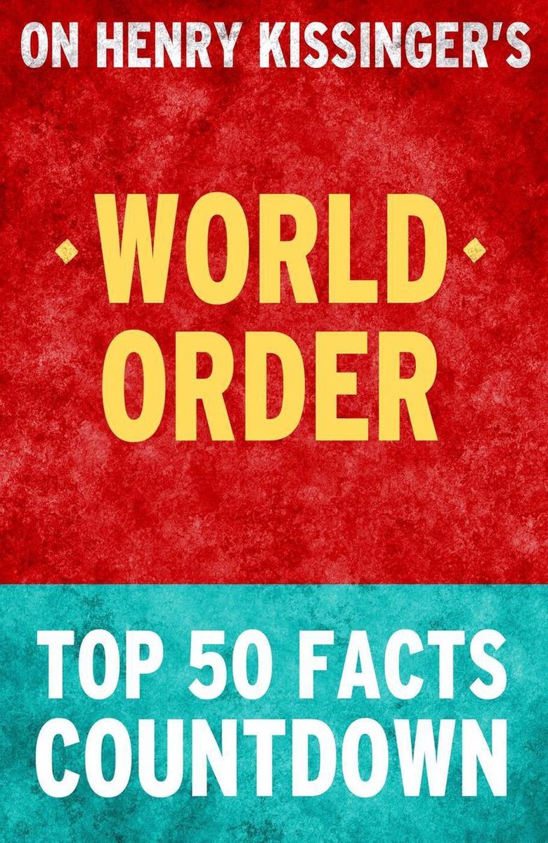 Weltordnung: Countdown zu den 50 wichtigsten Fakten