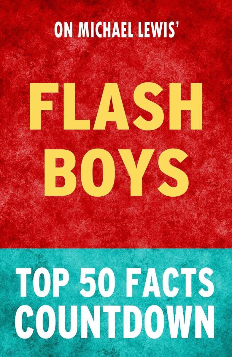 Flash Boys: Countdown zu den Top 50 Fakten