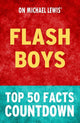 Flash Boys: Countdown zu den Top 50 Fakten