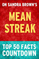 Mean Streak – Countdown zu den 50 wichtigsten Fakten