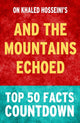 Und die Berge hallten wider: Top-50-Fakten-Countdown