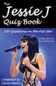 Das Jessie-J-Quizbuch