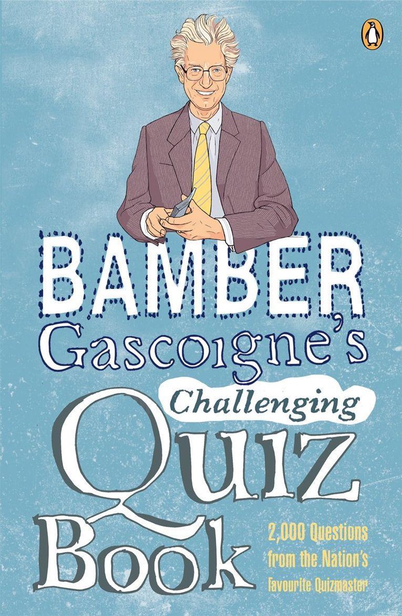 Das herausfordernde Quizbuch von Bamber Gascoigne