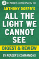 All das Licht, das wir nicht sehen können, von Anthony Doerr Digest Review
