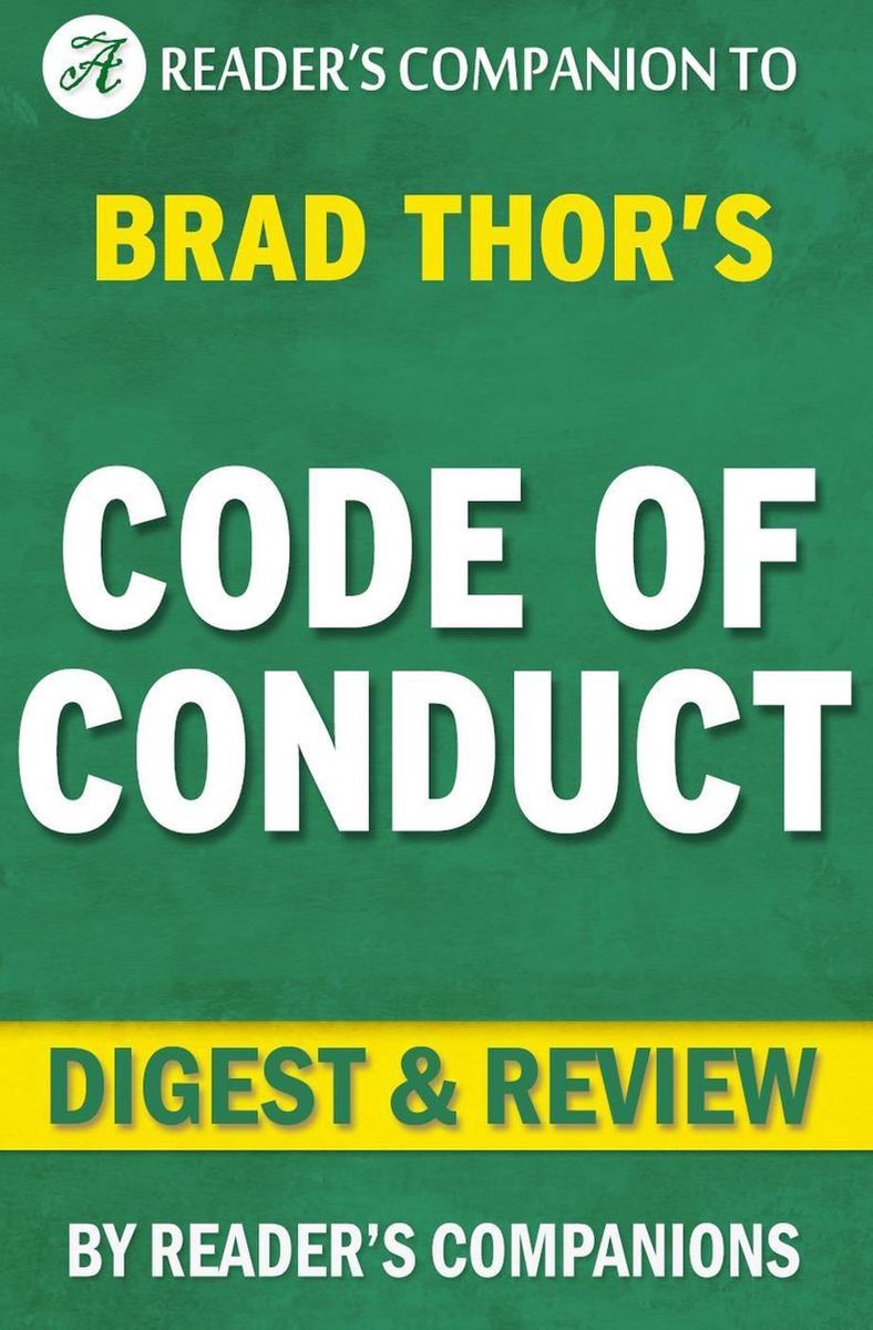 Verhaltenskodex: Ein Thriller (The Scot Harvath Series) von Brad Thor Digest Rezension
