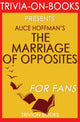 Die Hochzeit der Gegensätze von Alice Hoffman (Trivia-on-Books)