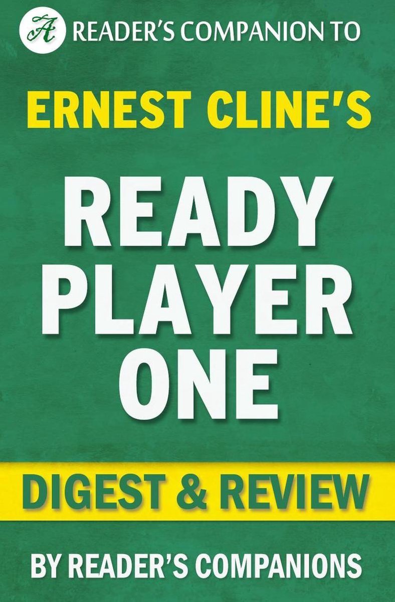 Ready Player One von Ernest Cline Digest Review