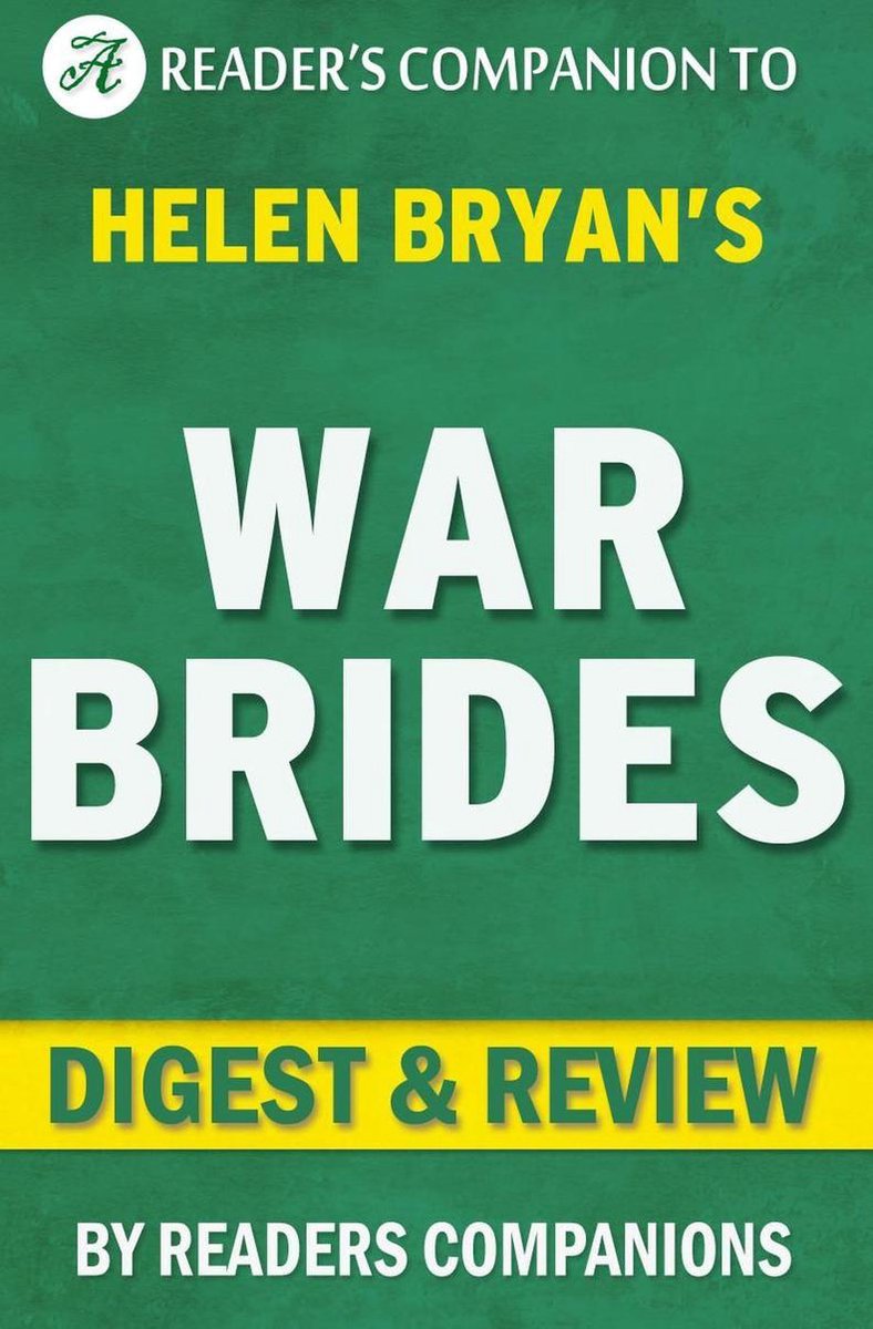 War Brides von Helen Bryan Digest-Rezension