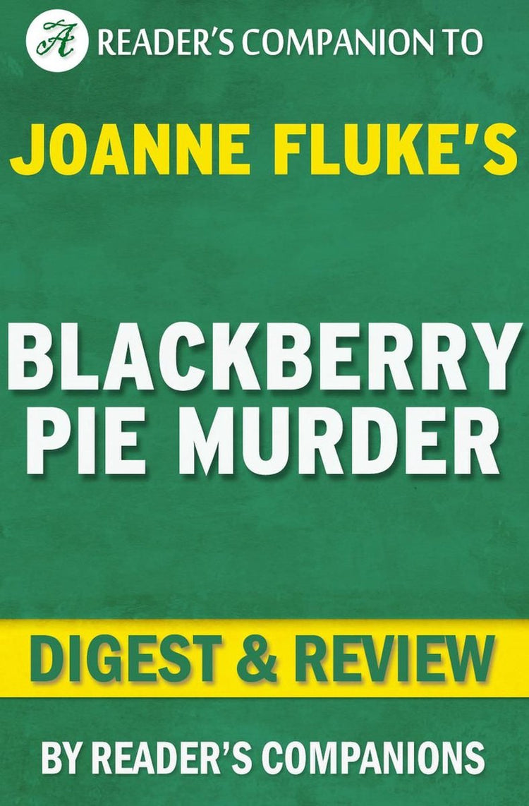 Blackberry Pie Murder von Joanne Fluke Digest Review