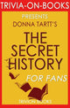 Die geheime Geschichte von Donna Tartt (Trivia-on-Books)