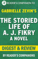 Das geschichtsträchtige Leben von a.j. Fikry von Gabrielle Zevin Digest-Rezension