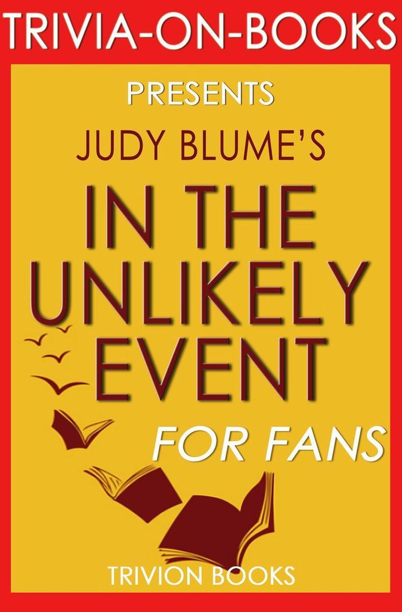 Im unwahrscheinlichen Fall: ein Roman von Judy Blume (Trivia-on-Books)