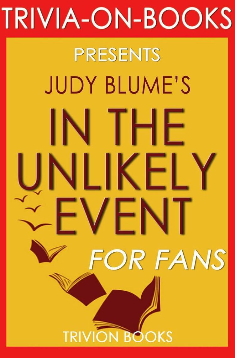 Im unwahrscheinlichen Fall: ein Roman von Judy Blume (Trivia-on-Books)