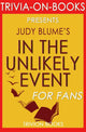 Im unwahrscheinlichen Fall: ein Roman von Judy Blume (Trivia-on-Books)