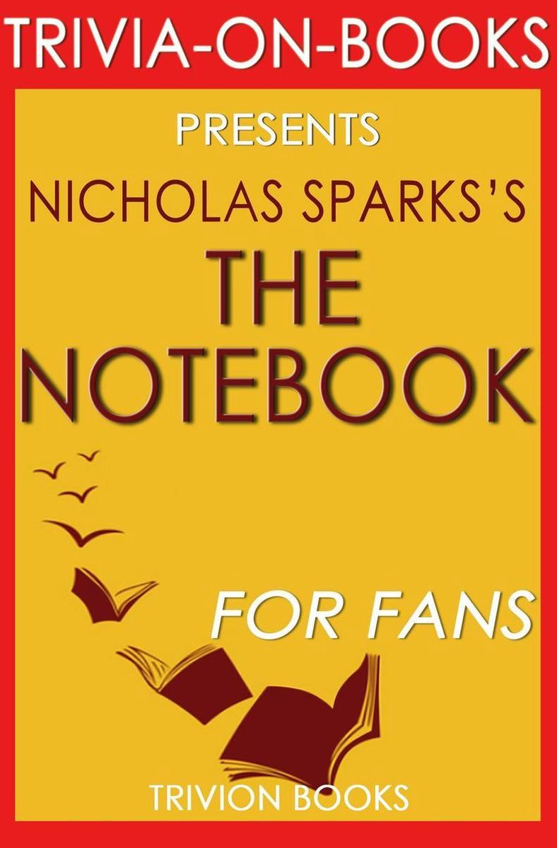 Trivia-on-Books – das Notizbuch von Nicholas Sparks (Trivia-on-Books)