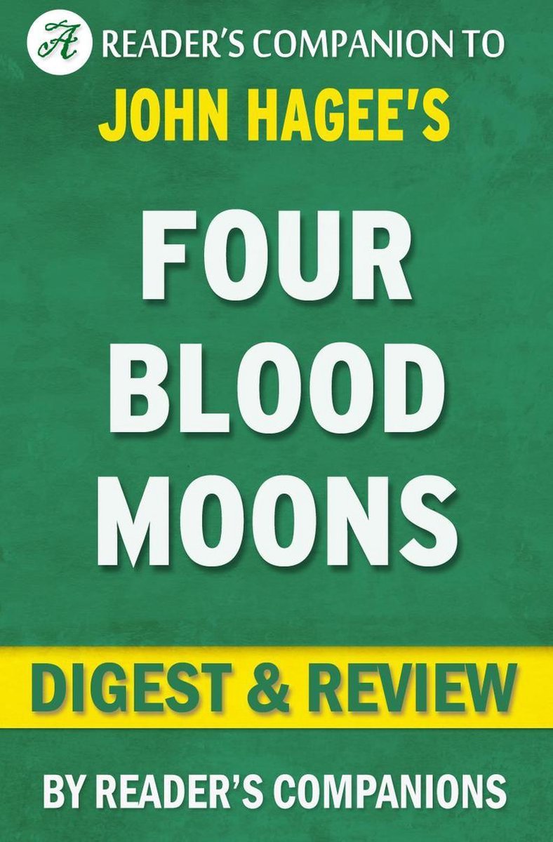 Vier Blutmonde: Etwas wird sich ändern von John Hagee, L-Digest-Rezension