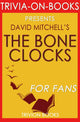 Die Knochenuhren von David Mitchell (Trivia-on-Books)
