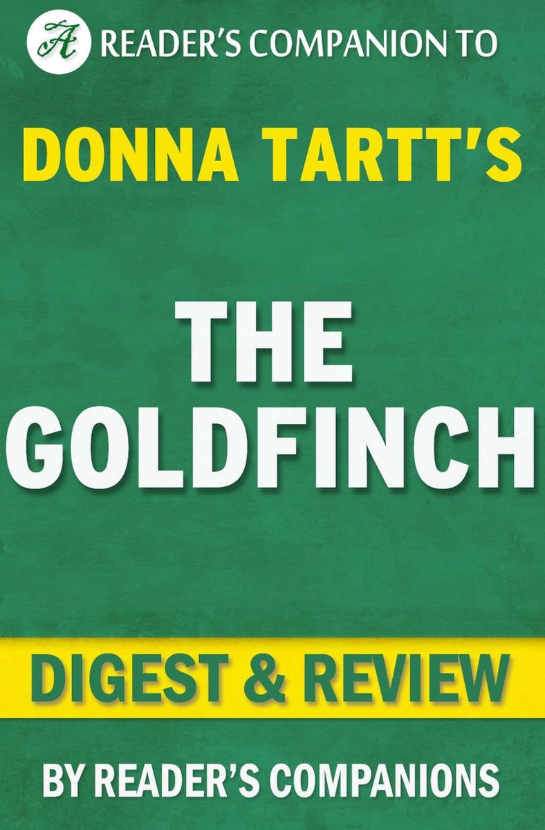 Der Distelfink von Donna Tartt Digest Rezension