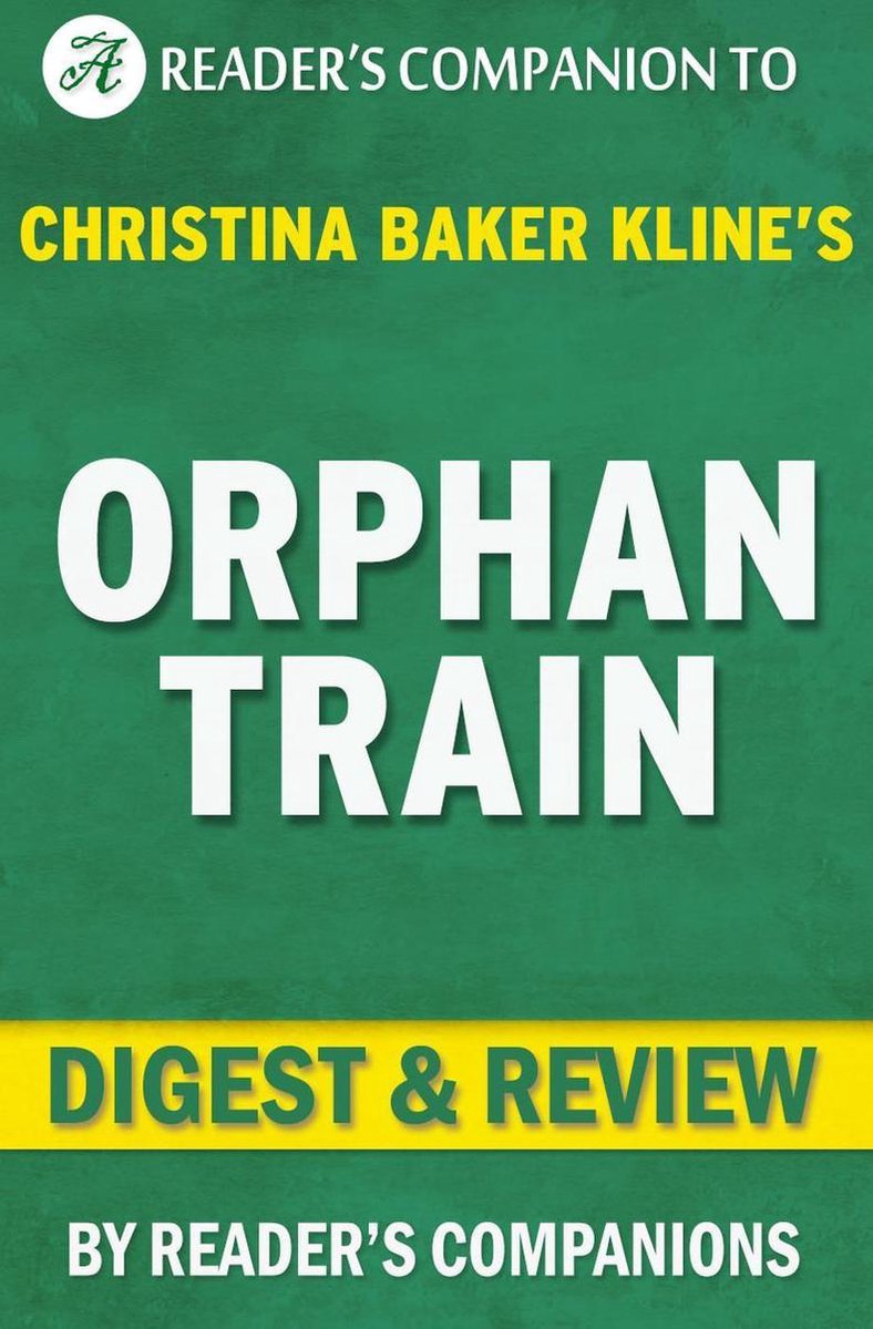 Orphan Train von Christina Baker Kline Digest Review