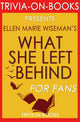 Wissenswertes: Was sie zurückgelassen hat: von Ellen Marie Wiseman (Trivia-on-Books)