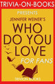 Trivia-on-Books – Wen liebst du: von Jennifer Weiner (Trivia-on-Books)