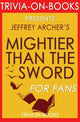 Mächtiger als das Schwert: The Clifton Chronicles, ein Roman von Jeffrey Archer (Trivia-on-Books)