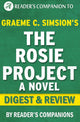 Das Rosie-Projekt von Graeme Simsion Digest Review